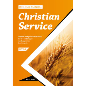 Christian Service Biblical Manual